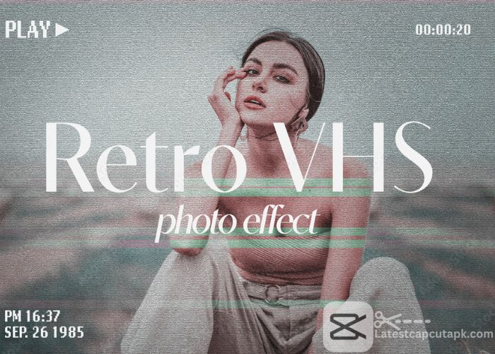 VHS and Retro Effects