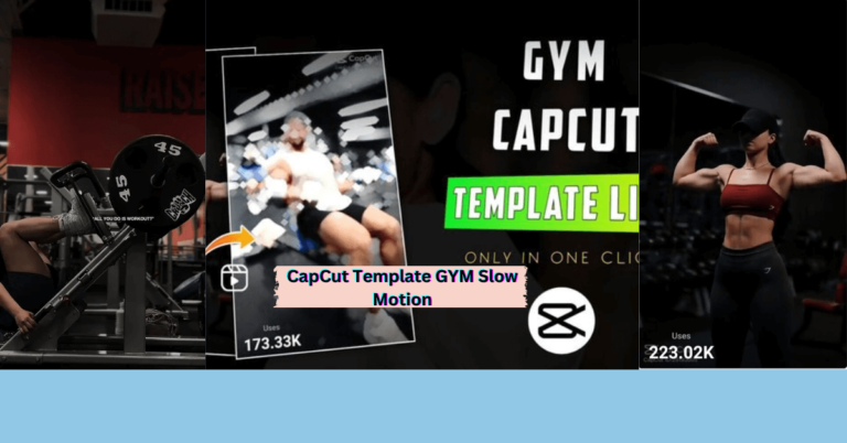 CapCut Template GYM Slow Motion