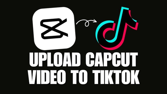 How to upload capcut video on tiktok