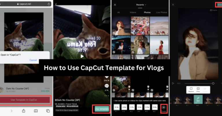 How to Use CapCut Template for Vlogs