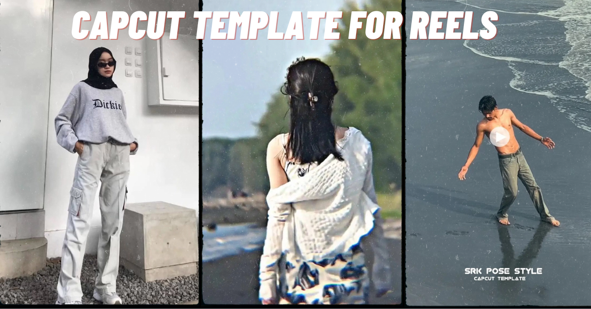 CapCut Template for Reels
